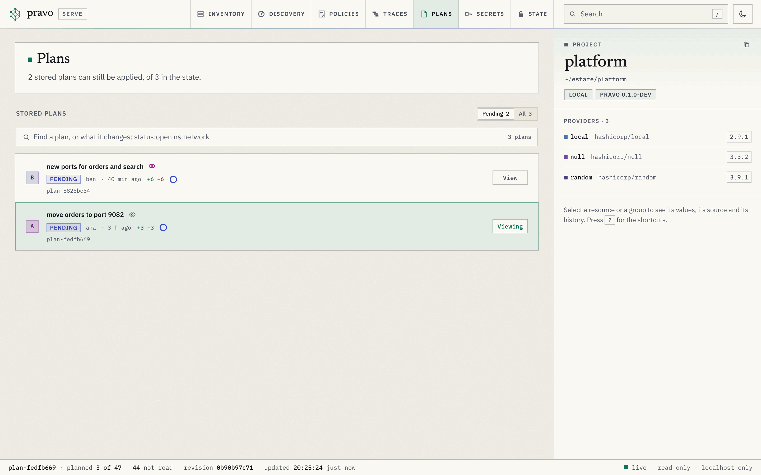 The Plans section of the viewer. The head says 2 stored plans can still be applied, of 3 in the state, and the switch reads Pending 2 and All 3. Two pending plans are listed: new ports for orders and search by ben, 40 min ago, +6 −6, and move orders to port 9082 by ana, 3 h ago, +3 −3. Each row has the badge of its author, the chip pending, a ring for the time that is left, a mark of two rings for the overlap and the plan id in small type. A View button stands at the right of the row of ben; on the row of ana it reads Viewing and the row is tinted. The inspector shows the project.